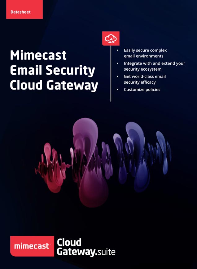 Mimecast Email Security Cloud Gateway Data Sheet
